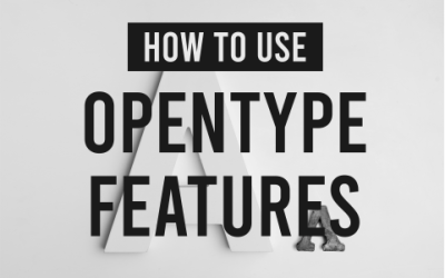 how to use opentype features